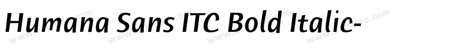 Humana Sans ITC Bold Italic字体转换